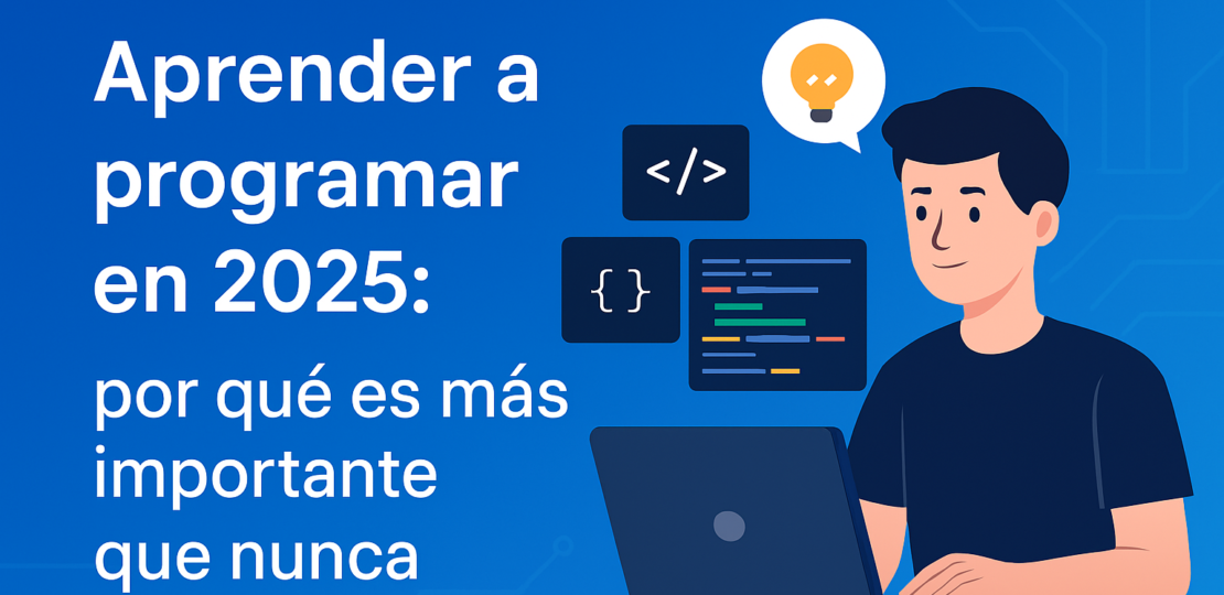 aprender a programar importancia 2025